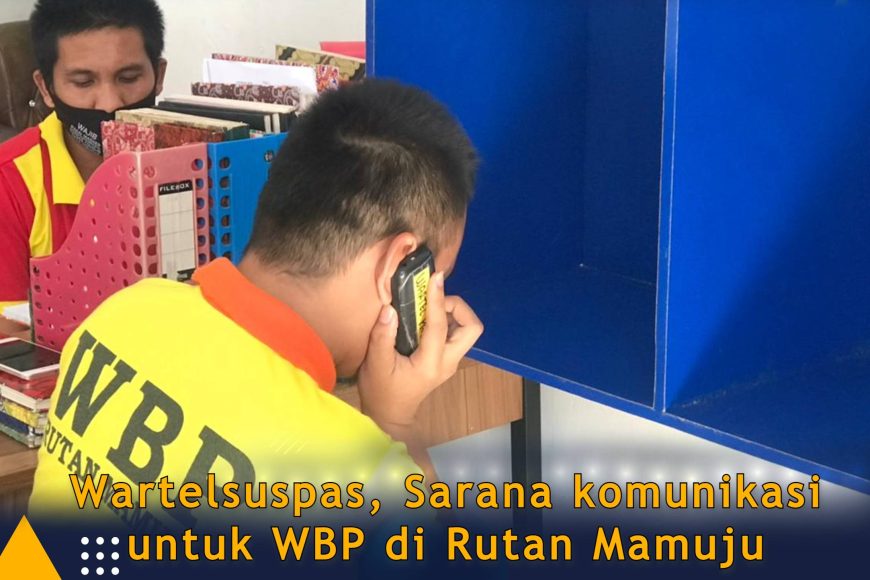 Wartelsuspas, Sarana komunikasi untuk WBP di Rutan Mamuju