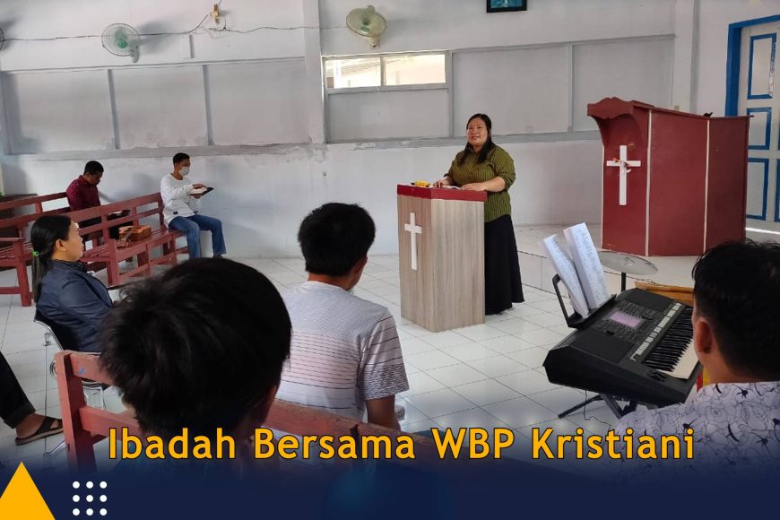 Ibadah Bersama WBP Kristiani