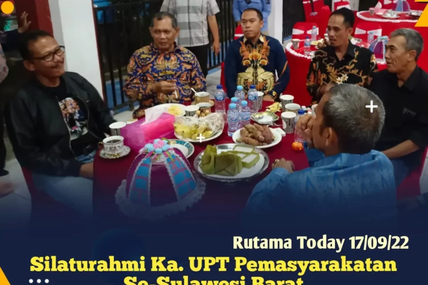 Silaturahmi Kepala Unit Pelaksana Teknis Pemasyarakatan Se-Sulawesi Barat